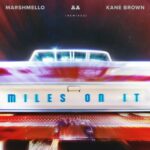 Miles On It (Remixes) از Marshmello