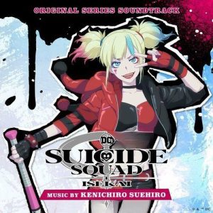 Suicide Squad Isekai (Original Series Soundtrack) از Kenichiro Suehiro