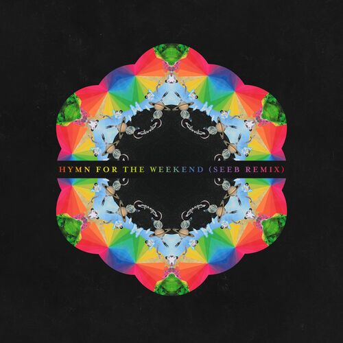 Hymn for the Weekend (Seeb Remix) از Coldplay