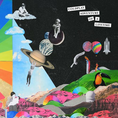 Adventure of a Lifetime از Coldplay