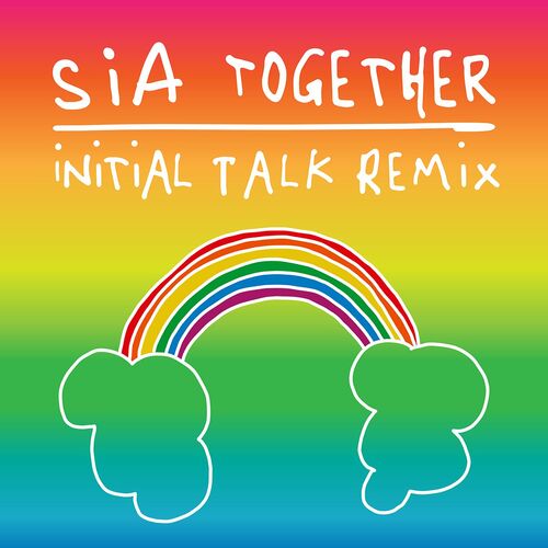 Together (Initial Talk Remix) از Sia