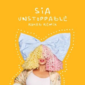 Unstoppable (R3HAB Remix) از Sia