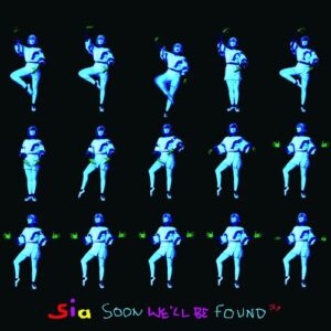 Soon We'll Be Found (Radio Edit) از Sia