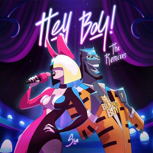 Hey Boy (The Remixes) از Sia