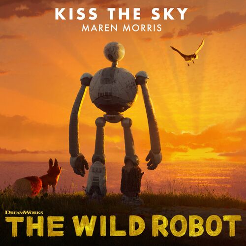 Kiss the Sky (from The Wild Robot) از Maren Morris