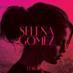 For You از Selena Gomez