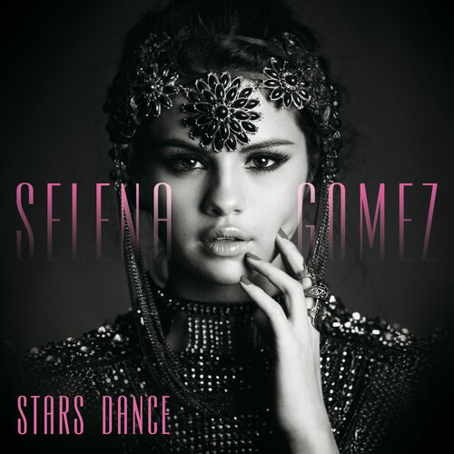 Stars Dance (Bonus Track Version) از Selena Gomez