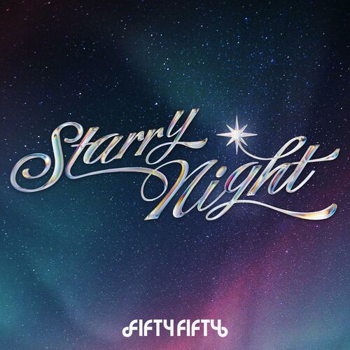 Starry Night از FIFTY FIFTY