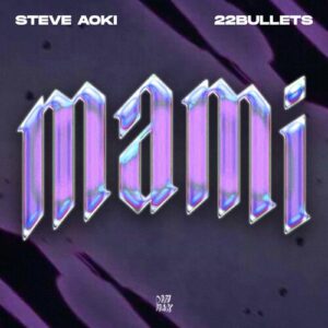 Mami از Steve Aoki