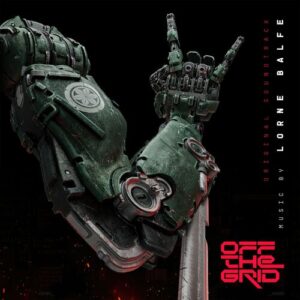 Off The Grid (Original Game Soundtrack) از Lorne Balfe