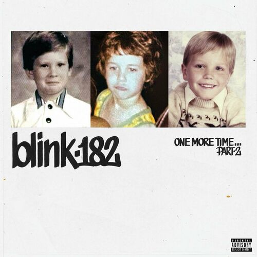 ONE MORE TIME... PART-2 از blink-182