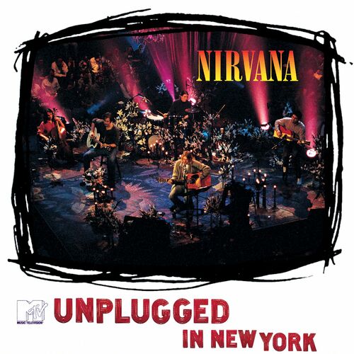 MTV Unplugged In New York (25th Anniversary) از Nirvana