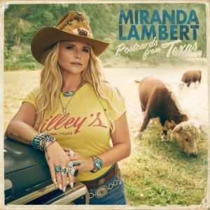 Postcards From Texas از Miranda Lambert