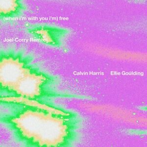 Free (Joel Corry Remix) از Calvin Harris