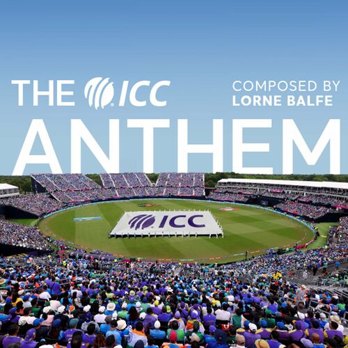 The ICC Anthem از Lorne Balfe