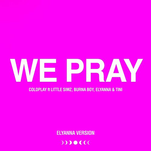 WE PRAY (Elyanna Version) از Coldplay