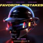 Favorite Mistakes (feat. Victoria Nadine) [VIP Mixes] از HEDEGAARD