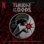 Twilight of the Gods (Soundtrack from the Netflix Series) از Hans Zimmer