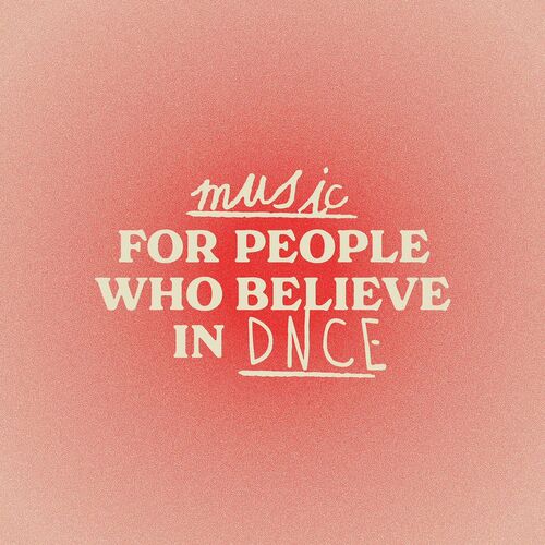 Music For People Who Believe In DNCE از Joe Jonas