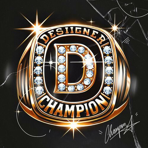 Champion از Desiigner