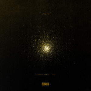 All The Stars از Kendrick Lamar