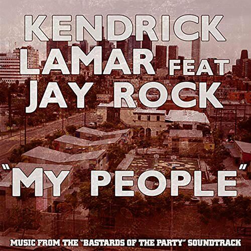 My People (feat. Jay Rock) از Kendrick Lamar