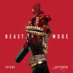 Beast Mode از Future