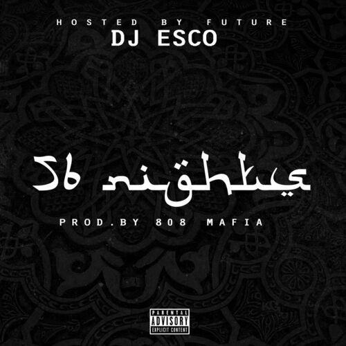 56 Nights از Future