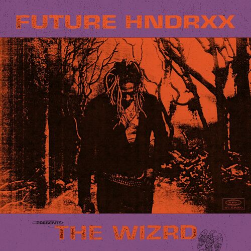 Future Hndrxx Presents: The WIZRD از Future