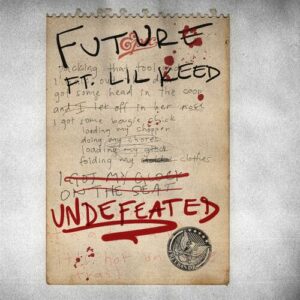 Undefeated (feat. Lil Keed) از Future