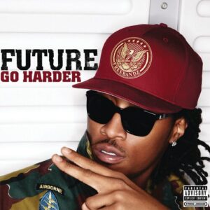 Go Harder از Future