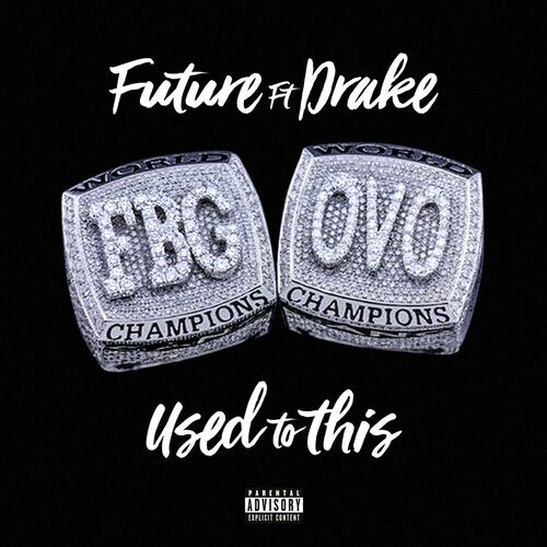 Used to This (feat. Drake) از Future