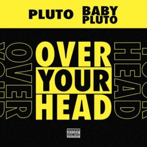 Over Your Head از Future