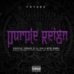 Purple Reign از Future