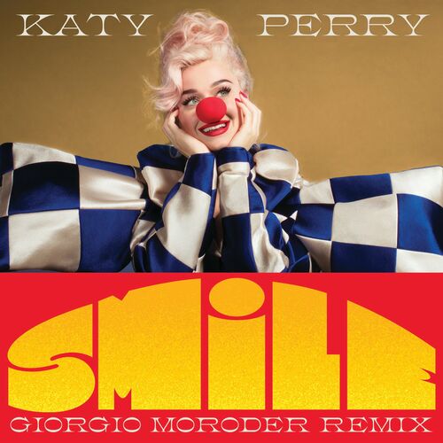 Smile (Giorgio Moroder Remix) از Katy Perry