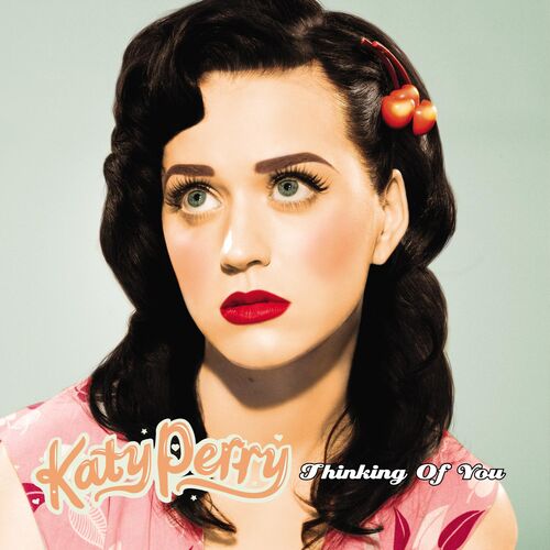 Thinking Of You از Katy Perry