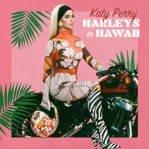 Harleys In Hawaii از Katy Perry