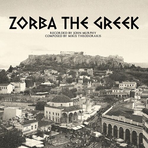 Zorba The Greek از John Murphy