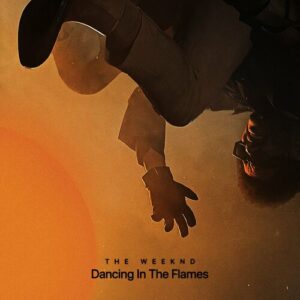 Dancing In The Flames (Live from São Paulo) از The Weeknd