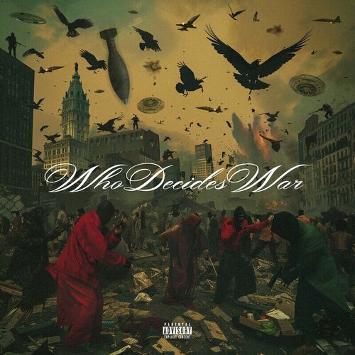 WHO DECIDES WAR از Meek Mill