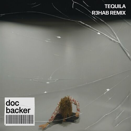 Tequila (R3HAB Remix) از Doc Backer