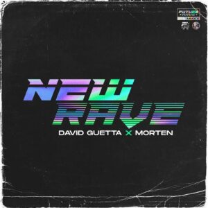 New Rave از David Guetta