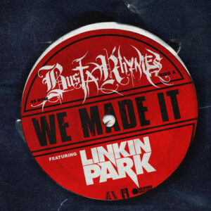 We Made It (feat. Linkin Park) از Busta Rhymes