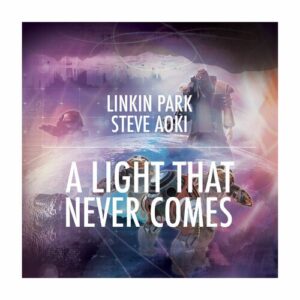 A LIGHT THAT NEVER COMES از Linkin Park