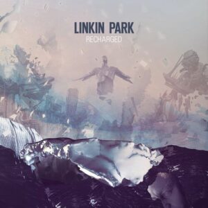 RECHARGED از Linkin Park