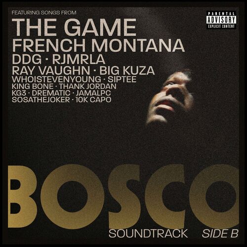 Bosco (Original Motion Picture Soundtrack) - Side B از The Game