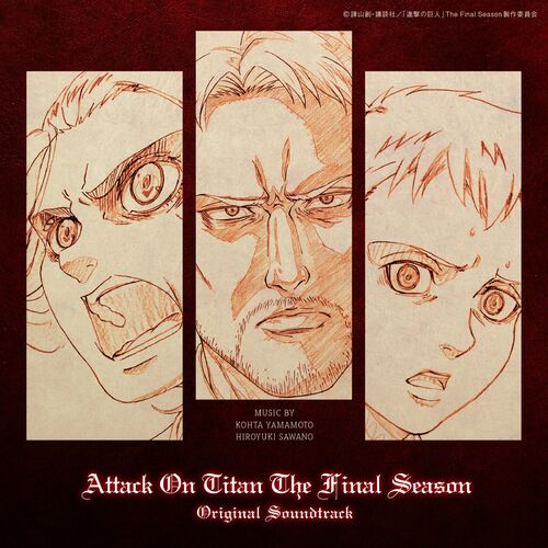 Attack on Titan The Final Season Original Soundtrack از KOHTA YAMAMOTO