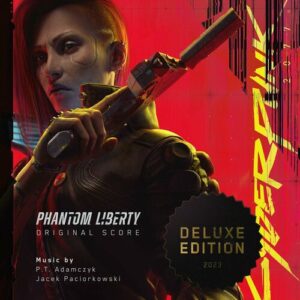 Cyberpunk 2077: Phantom Liberty (Original Score - Deluxe Edition) از P.t. Adamczyk