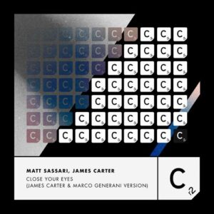 Close Your Eyes (James Carter & Marco Generani Version) از Matt Sassari