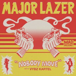 Nobody Move از Major Lazer